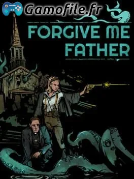 Forgive Me Father