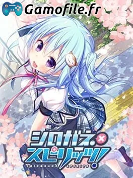 Shirogane x Spirits!