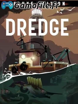 Dredge: Deluxe Edition