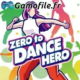 Zero to Dance Hero