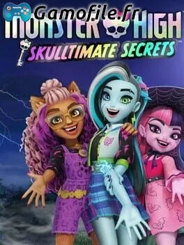 Monster High: Skulltimate Secrets