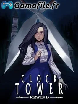 Clock Tower: Rewind