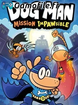 Dog Man: Mission Impawsible