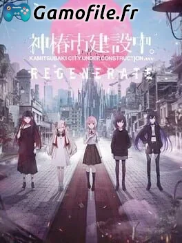 Kamitsubaki City Regenerate