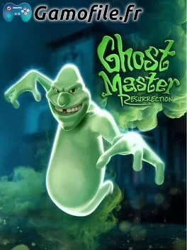 Ghost Master: Resurrection