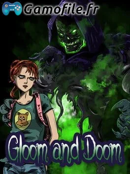 Gloom and Doom