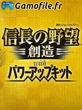 Nobunaga no Yabou: Souzou with Power Up Kit