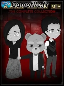 Bear With Me: The Complete Collection