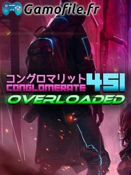 Conglomerate 451: Overloaded