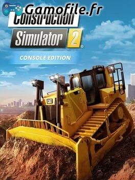 Construction Simulator 2: Console Edition