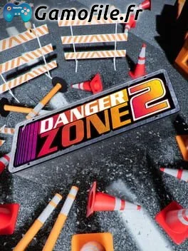 Danger Zone 2