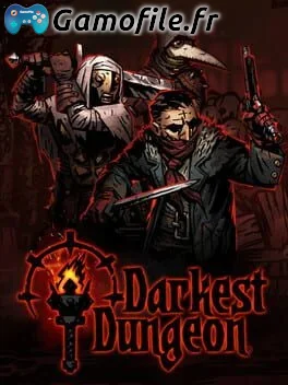 Darkest Dungeon