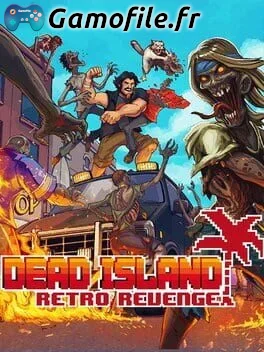 Dead Island Retro Revenge