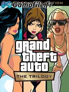 Grand Theft Auto: The Trilogy - The Definitive Edition