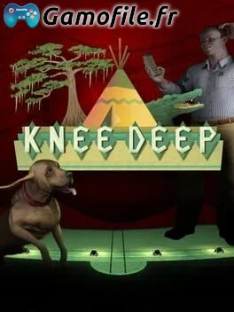 Knee Deep