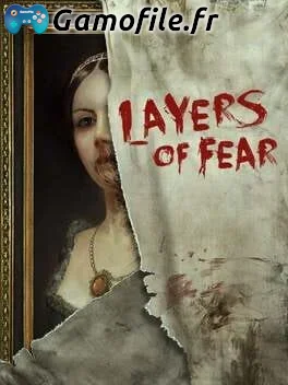 Layers of Fear