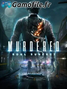 Murdered: Soul Suspect