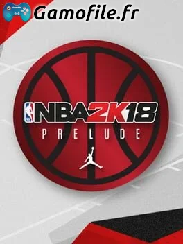NBA 2K18: The Prelude