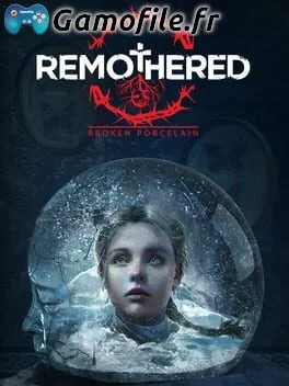 Remothered: Broken Porcelain