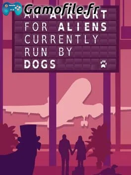 An Airport for Aliens Currently Run by Dogs