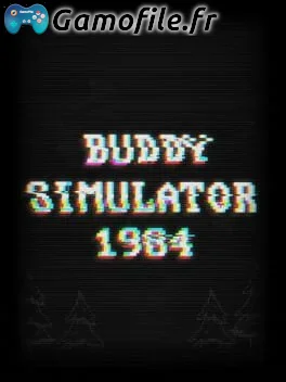 Buddy Simulator 1984