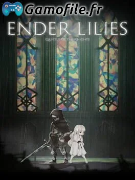 Ender Lilies: Quietus of the Knights