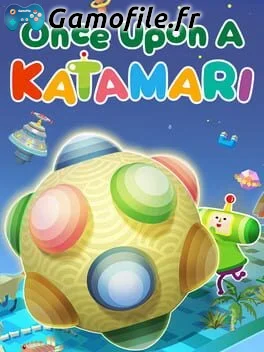 Once Upon a Katamari