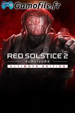 Red Solstice 2: Survivors - Ultimate Edition