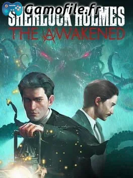 Sherlock Holmes: The Awakened