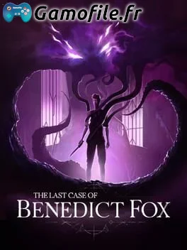 The Last Case of Benedict Fox