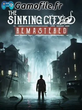 The Sinking City Remastered