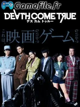 Death Come True