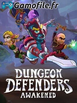 Dungeon Defenders: Awakened