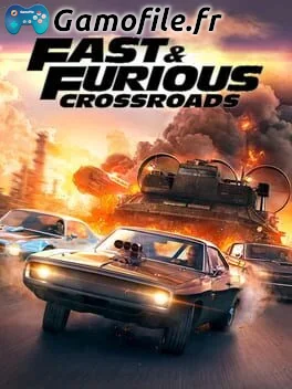 Fast & Furious: Crossroads