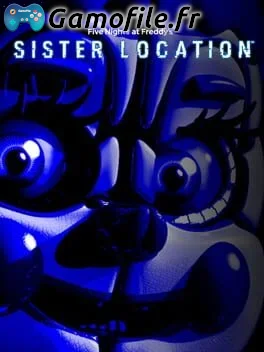 Five Nights at Freddy's: Sister Location