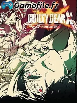 Guilty Gear Xrd: Revelator