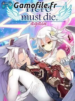 Hero Must Die. Again