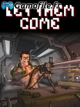 Let Them Come