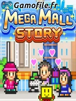 Mega Mall Story