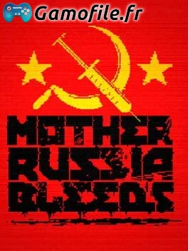 Mother Russia Bleeds