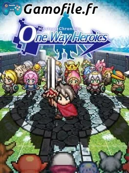 Mystery Chronicle: One Way Heroics
