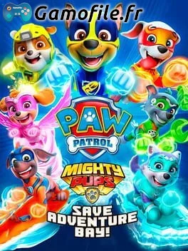 PAW Patrol Mighty Pups: Save Adventure Bay!
