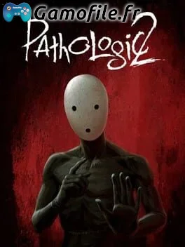 Pathologic 2