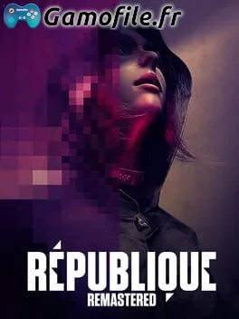 Republique Remastered