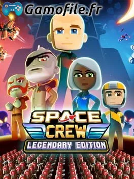 Space Crew: Legendary Edition
