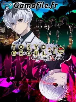 Tokyo Ghoul:re Call to Exist
