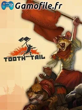 Tooth and Tail