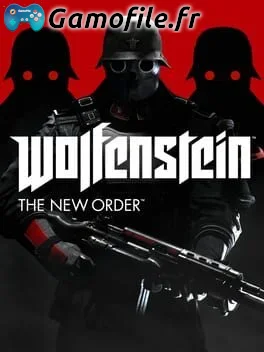 Wolfenstein: The New Order