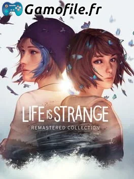 Life is Strange Remastered Collection