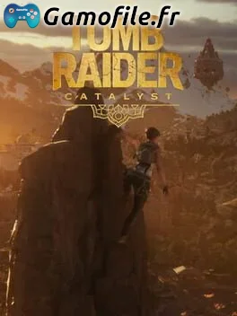 Tomb Raider: Catalyst